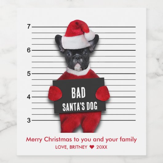 Mugshot Bad Santa's Dog Funny Kerstmis Wijn Etiket (Enkel label)