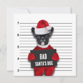 Mugshot Bad Santa's Funny Dog Kerstmis Kaart