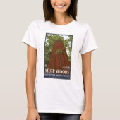 Muir Bossen Nationaal Monument 3 T-shirt (Voorkant)