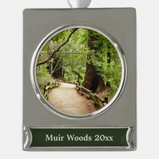 Muir Bossen Path II Natuur Fotografie Verzilverd Banner Ornament (Voorkant)