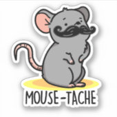 Muis-tache Grappige Muis Pun Sticker (Voorkant)