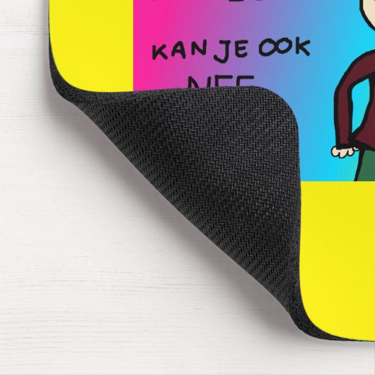 Muismat als je nee kan zeggen design Zazkia (Hoek)