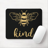 Muismat van "Bee Kind Gold" (Met muis)