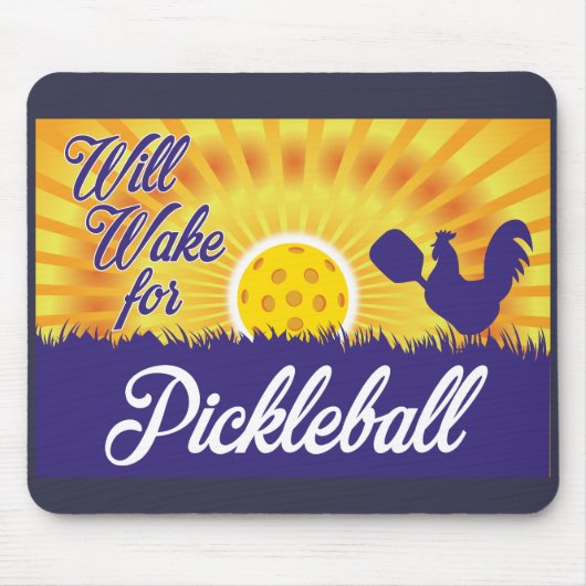 Muismat "Will Wake for Pickleball" (Voorkant)