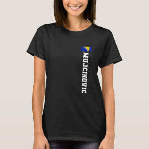 Mujcinovic Bosnia - vlag Achternaam kartel van wap T-shirt