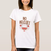 mujer│No aflojes T-shirt (Voorkant)