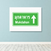 Mukdahan Ahead ⚠ Thai Highway Traffic Sign ⚠ Canvas Afdruk (Insitu (Houten vloer))