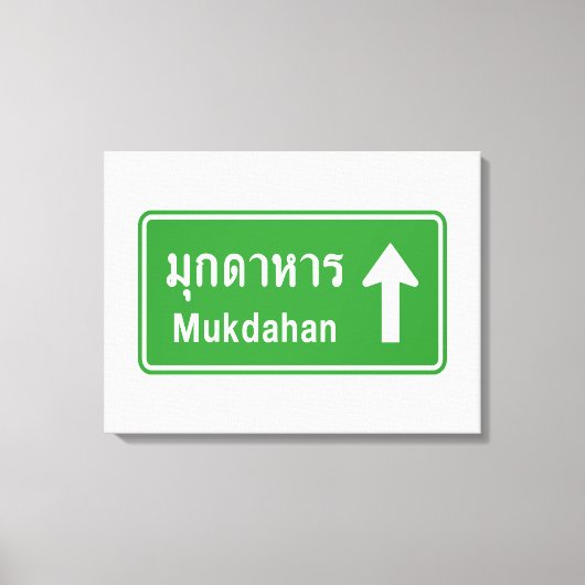 Mukdahan Ahead ⚠ Thai Highway Traffic Sign ⚠ Canvas Afdruk (Voorkant)