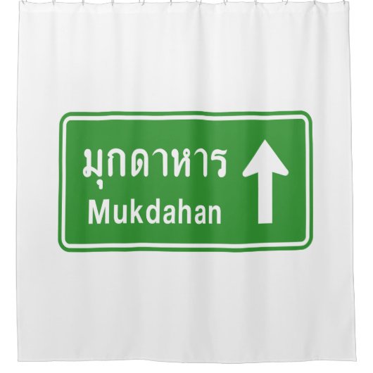 Mukdahan Ahead ⚠ Thai Highway Traffic Sign ⚠ Douchegordijn (Voorkant)