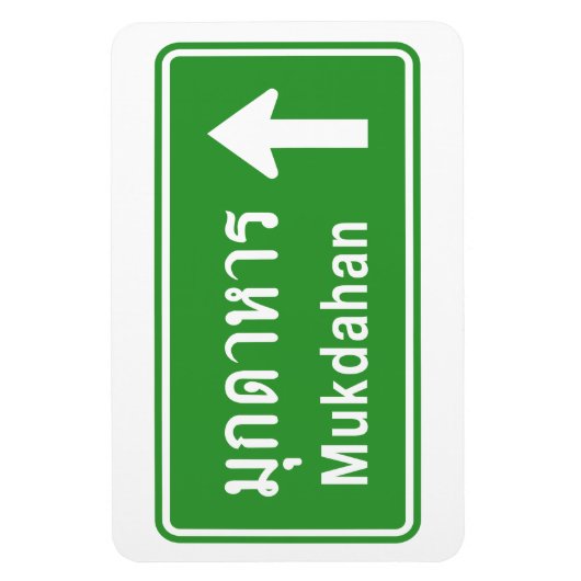 Mukdahan Ahead ⚠ Thai Highway Traffic Sign ⚠ Magneet (Verticaal)