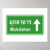 Mukdahan Ahead ⚠ Thai Highway Traffic Sign ⚠ Poster (Voorkant)