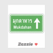 Mukdahan Ahead ⚠ Thai Highway Traffic Sign ⚠ Sticker (Vel)