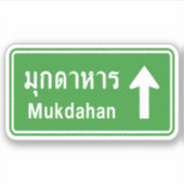 Mukdahan Ahead ⚠ Thai Highway Traffic Sign ⚠ Sticker (Voorkant)