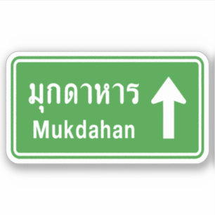 Mukdahan Ahead ⚠ Thai Highway Traffic Sign ⚠ Sticker