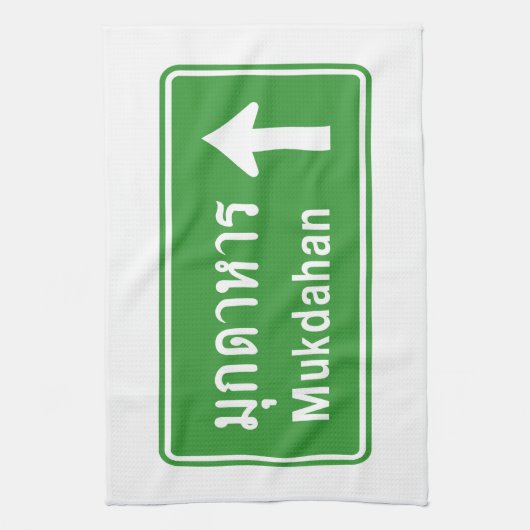 Mukdahan Ahead ⚠ Thai Highway Traffic Sign ⚠ Theedoek (Verticaal)