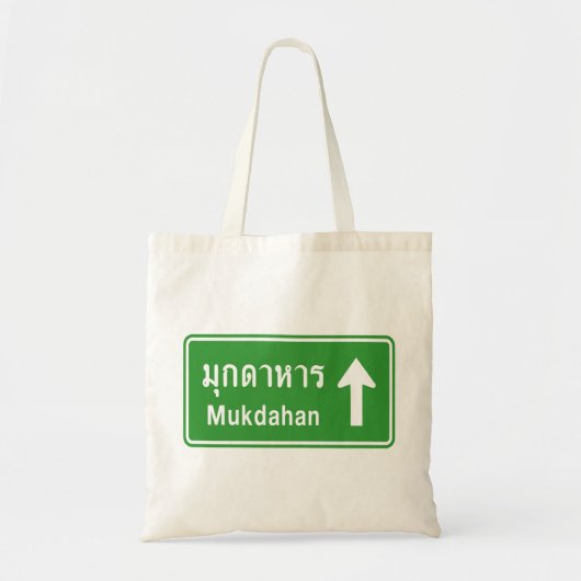 Mukdahan Ahead ⚠ Thai Highway Traffic Sign ⚠ Tote Bag (Voorkant)