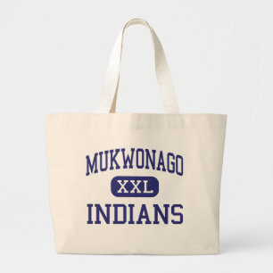 Mukwonago - Indiërs - Hoog - Mukwonago Wisconsin Grote Tote Bag