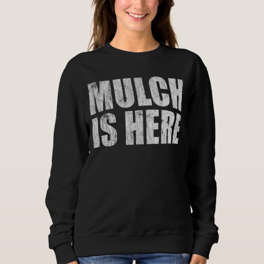 Mulch is hier de Meme Trending Trui (Voorkant)