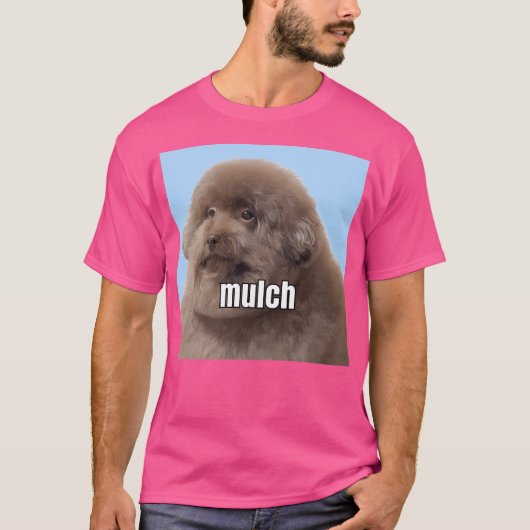 mulchhond t-shirt (Voorkant)