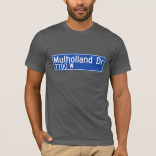 Mulholland Drive, Los Angeles, CA Street Sign T-shirt