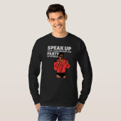 Mullet Speak Up I Can't Hear You Over This Party I T-shirt (Voorkant volledig)