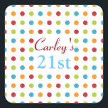 Multi-Colored Polka Dots Custom 21st Birthday Vierkante Sticker<br><div class="desc">Meerkleurig polka puntpatroon op gepersonaliseerde stickers. Personaliseer je voor de geboorte of elke gelegenheid.</div>