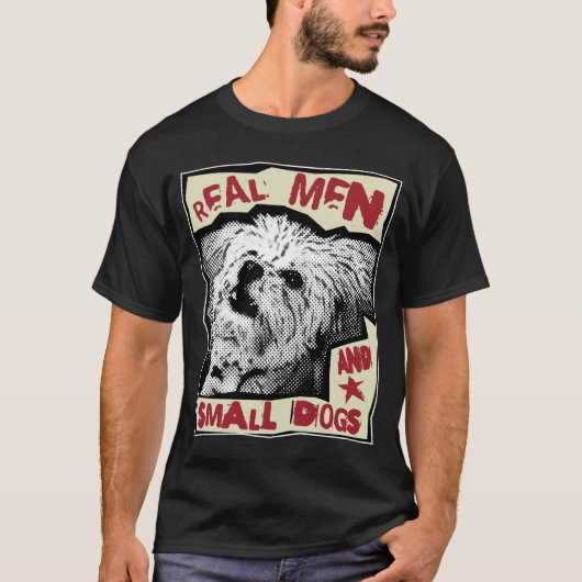 Multi-Poo: Echte Mannen en kleine honden T-shirt (Voorkant)