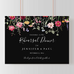 Multicolor Wildflower Repetitie Diner Welkom Poster<br><div class="desc">Deze veelkleurige wilde bloem repetitie diner welkomstbord is perfect voor een moderne bruiloft repetitie. Het ontwerp is voorzien van een veelkleurig assortiment van roze,  blush,  paarse,  geel,  wit,  violet,  rood,  bordeauxrode wilde bloemen in een zwarte achtergrond.</div>