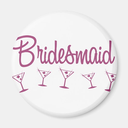 MultiMartini-Bridesmaid-Roze Magneet (Voorkant)