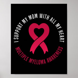 Multipel Myeloom Bewustzijn Ik Steun Mijn Moeder L Poster