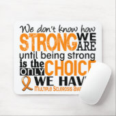 multipele sclerose hoe sterk we zijn muismat (Met muis)