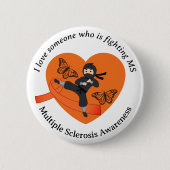 Multipele sclerose ninja ronde button 5,7 cm (Voorkant)