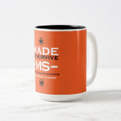 multipele sclerose Overlevingsondersteuning Tweekleurige Koffiemok (Voorkant rechts)