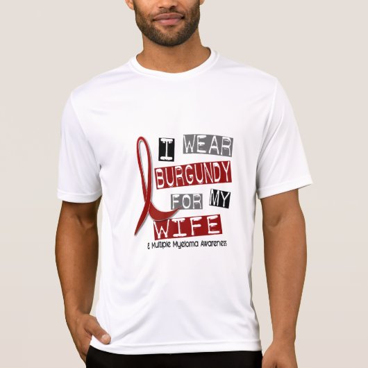 MULTIPLE MYELOMA Ik Draag Burgundy voor mijn vrouw T-shirt (Voorkant)