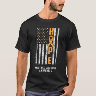 Multiple Sclerose Awareness Hope American Flag T-shirt