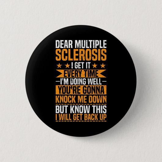 Multiple Sclerose Awareness Ik doe het goed MS War Ronde Button 5,7 Cm (Voorkant)