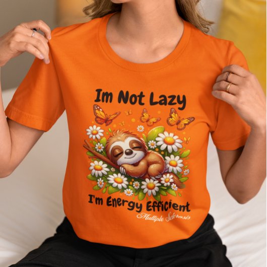 Multiple Sclerose Awareness Sloth MS Warrior T-shirt