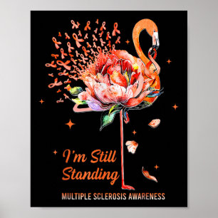 Multiple sclerose bewustzijn, ik ben nog steeds st poster