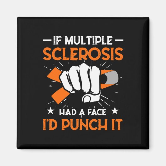 Multiple sclerose had een gezicht dat ik zou slaan magneet (Voorkant)