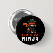 Multiple Sclerose Ninja Bewustzijn Grappig Oranje Ronde Button 5,7 Cm (Voorkant /achterkant)