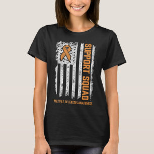 Multiple Sclerosi Support Squad Multiple Sclerosis T-shirt