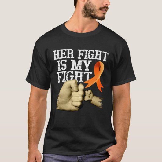 Multiple Sclerosis Awareness Her Fight Is My Fight T-shirt (Voorkant)