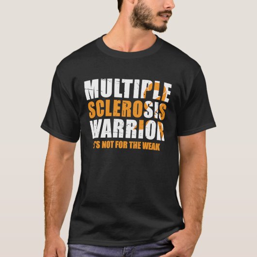 Multiple Sclerosis Awareness I'm Not Wasted I Have T-shirt (Voorkant)