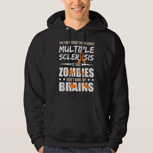 Multiple Sclerosis Awareness MS Survivor Zombies W Hoodie (Voorkant)