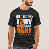 Multiple Sclerosis Awareness Orange Ribbon Not Goi T-shirt (Voorkant)