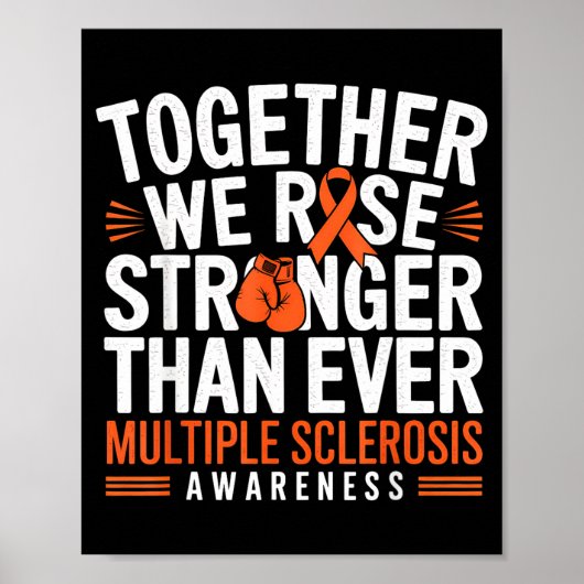 Multiple Sclerosis Awareness Together We Rise Oran Poster (Voorkant)
