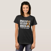 Multiple Sclerosis Krijger Multiple Sclerosis Bewu T-shirt (Voorkant volledig)