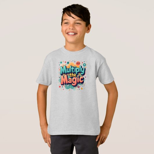  Multiply the Magic – Fun Math Quote T-shirt (Voorkant volledig)