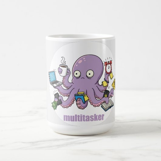 Multitasker – Funny Chaotic Octopus Dark Humor  Koffiemok (Center)