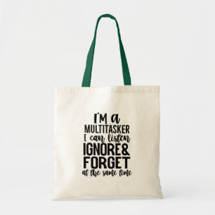 Multitasker Funny Tote Bag